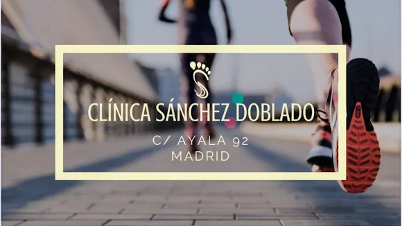 Podología Deportiva Clínica del pie SÁNCHEZ DOBLADO Madrid. - Madrid